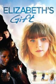 Elizabeth’s Gift 2012 on netflix