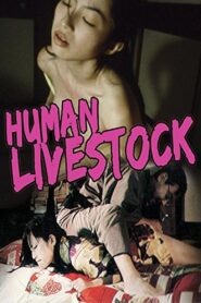Human Livestock 1999 on netflix