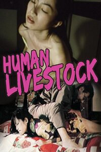 Human Livestock 1999 on netflix