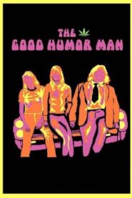 The Good Humor Man 2005 on netflix