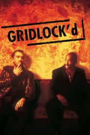 Gridlock’d 1997 on netflix