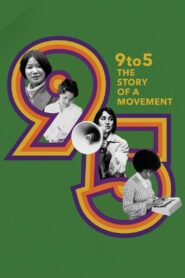 9to5: The Story of a Movement 2020 on netflix