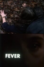 Fever 1994 on netflix