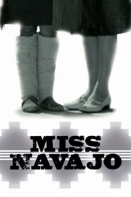 Miss Navajo 2012 on netflix