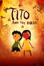 Tito and the Birds 2019 on netflix