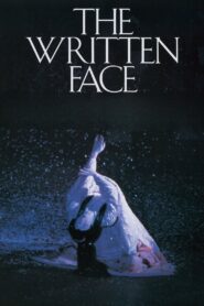 The Written Face 1995 on netflix