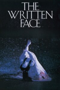 The Written Face 1995 on netflix