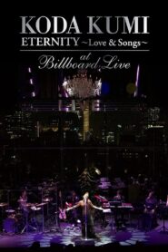 KODA KUMI ETERNITY ～Love & Songs～ at Billboard Live Tokyo 2011 on netflix