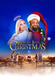 Bringing Back Christmas 2023 on netflix