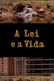 A Lei e a Vida 1992 on netflix