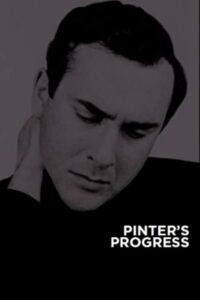 Pinter’s Progress 2009 on netflix