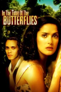 In the Time of the Butterflies 2001 on netflix