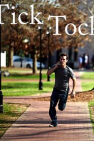 Tick Tock 2011 on netflix