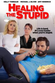 Healing the Stupid 2013 on netflix