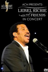 ACM Presents: Lionel Richie and Friends in Concert 2012 on netflix
