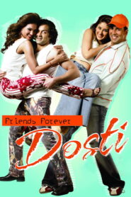 Dosti: Friends Forever 2005 on netflix
