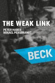 Beck 22 – The Weak Link 2007 on netflix