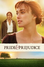Pride & Prejudice 2005 on netflix