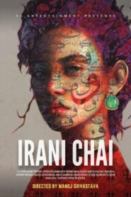 Irani Chai 2024 on netflix