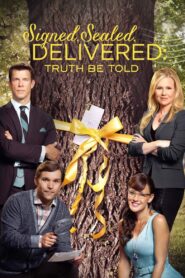 Signed, Sealed, Delivered: Truth Be Told 2015 on netflix