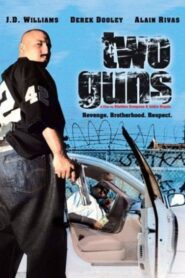 Two Guns 2005 on netflix