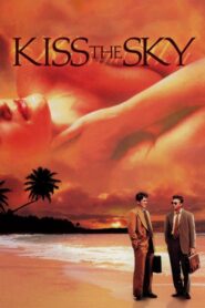 Kiss the Sky 1998 on netflix