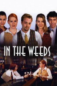 In the Weeds 2000 on netflix