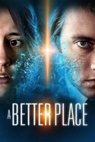 A Better Place 2016 on netflix
