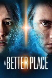 A Better Place 2016 on netflix