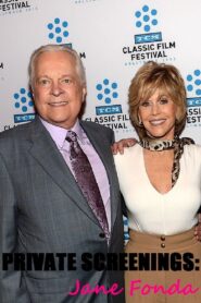 Private Screenings: Jane Fonda 2007 on netflix