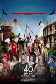 40 years of Puy du Fou: the animators put on the show 2017 on netflix