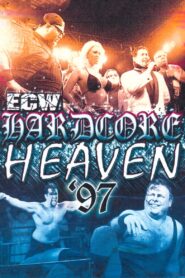 ECW Hardcore Heaven 1997 1997 on netflix