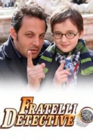 Fratelli detective 2009 on netflix