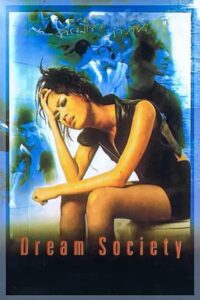 Dream Society 1997 on netflix