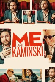 Me and Kaminski 2015 on netflix