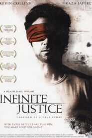 Infinite Justice 2006 on netflix