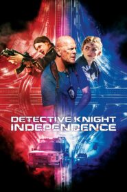 Detective Knight: Independence 2023 on netflix
