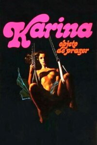 Karina, Object of Passion 1982 on netflix