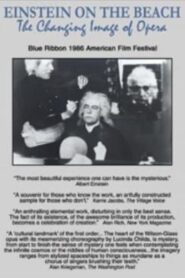 Einstein on the Beach: The Changing Image of Opera 1985 on netflix