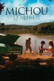 Michou d’Auber 2007 on netflix