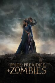 Pride and Prejudice and Zombies 2016 on netflix