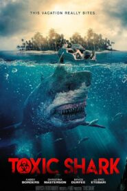 Toxic Shark 2017 on netflix