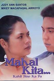 Mahal Kita… Kahit Sino Ka Pa 2001 on netflix