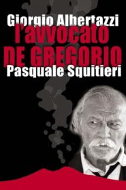 L’avvocato de Gregorio 2003 on netflix