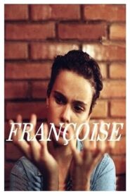 Françoise 2001 on netflix
