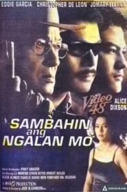Sambahin Ang Ngalan Mo 1998 on netflix