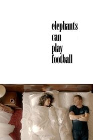 Elephants Can Play Football 2018 on netflix