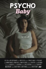 Psycho Baby 2023 on netflix