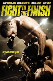Fight to the Finish 2016 on netflix