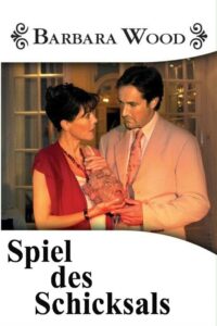 Barbara Wood – Spiel des Schicksals 2002 on netflix